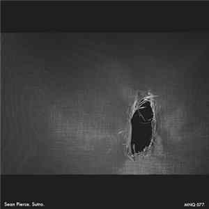 Sean Pierce - Sutro flac