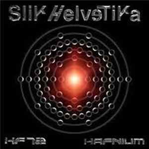 Slik Helvetika - Hafnium flac