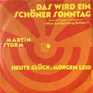 Martin Storm - Das Wird Ein Schöner Sonntag (What Are You Doing Sunday) flac