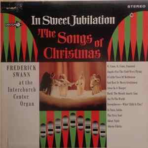 Frederick Swann - In Sweet Jubilation - The Songs Of Christmas flac
