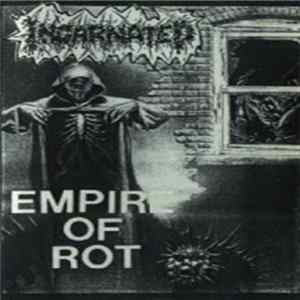 Incarnated - Empire Of Rot flac