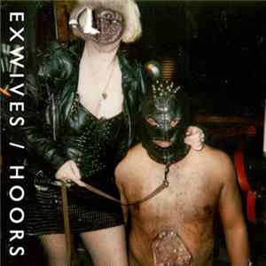 Ex Wives - Hoors flac