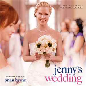 Brian Byrne , Various - Jenny's Wedding (Original Motion Picture Soundtrack) flac