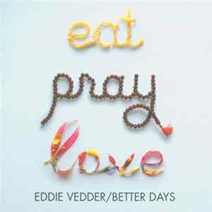 Eddie Vedder - Better Days flac