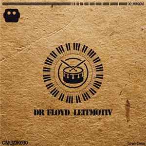 Dr Floyd - Leitmotiv flac