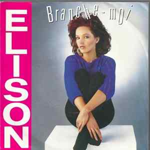 Elison - Branche-Moi / Planete, Premiere Fois flac