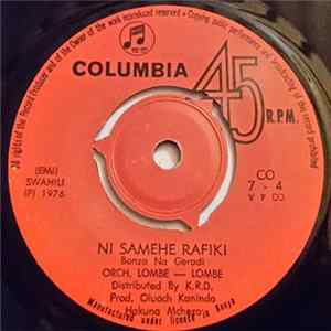 Orch. Lombe - Lombe - Ni Samehe Rafiki / Rosa Huridhiki flac