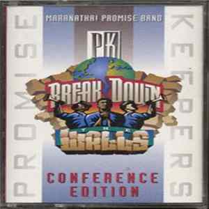 Maranatha! Promise Band - Promise Keepers - Break Down The Walls (Conference Edition) flac