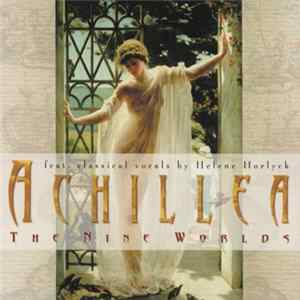 Achillea Feat. Classical Vocals By Helene Horlyck - The Nine Worlds flac