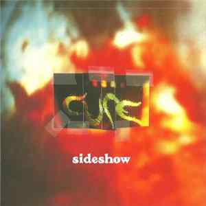 Cure - Sideshow flac