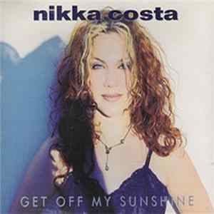 Nikka Costa - Get Off My Sunshine flac