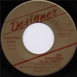 The Sensational Royal Lights - Righteous Judge / Lord, I Tried flac