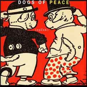 Dogs Of Peace - {Spēak} flac