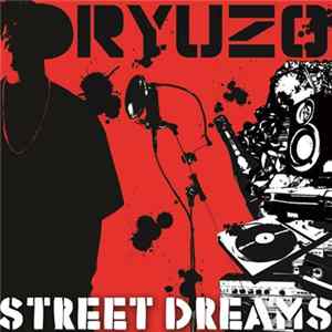 Ryuzo - Street Dreams flac