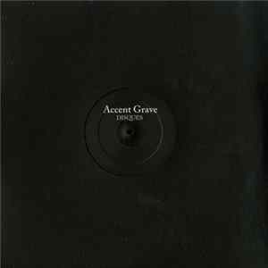 Agnès - Accent Grave EP flac