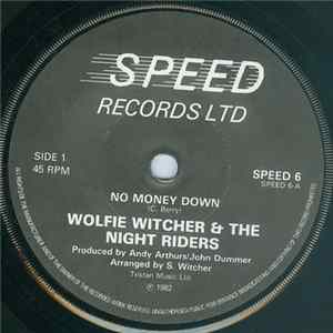 Wolfie Witcher & The Night Riders - No Money Down flac
