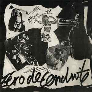 Zéro De Conduite - Animal Mémoire / Tout Le Monde S'En Fout flac