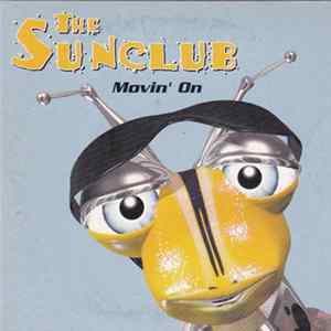 The Sunclub - Movin' On flac