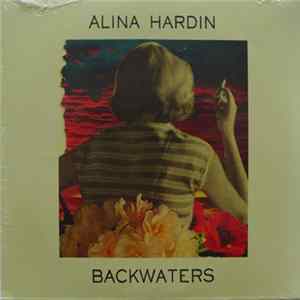 Alina Hardin - Backwaters flac