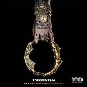 Pounds - Heavy Lies The Crown EP flac