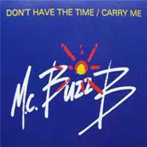 MC Buzz B - Don't Have The Time flac