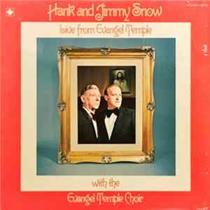 Hank & Jimmy Snow With The Evangel Temple Choir - Live From Evangel Temple flac