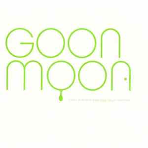 Goon Moon - I've Got A Brand New Egg Layin' Machine flac