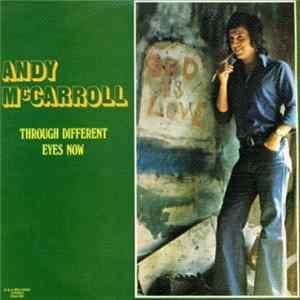 Andy McCarroll - Through Different Eyes Now flac