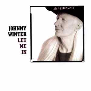 Johnny Winter - Let Me In flac