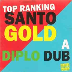 Diplo - Top Ranking Santogold: A Diplo Dub flac