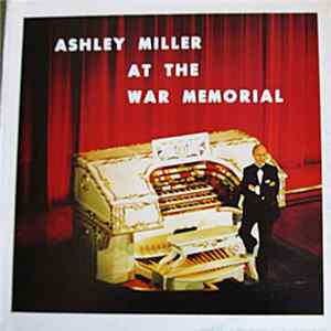 Ashley Miller - At The War Memorial flac