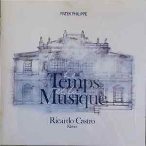 Ricardo Castro - Le Temps Et La Musique flac