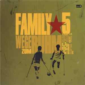 Family5 - Wege Zum Ruhm flac