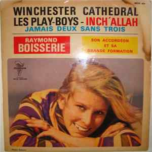 Raymond Boisserie Son Accordéon Et Sa Grande Formation - Winchester Cathedral flac