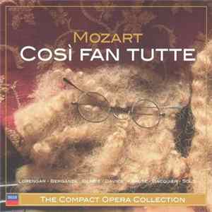 Wolfgang Amadeus Mozart, Pilar Lorengar, Teresa Berganza, Jane Berbié, Ryland Davies, Tom Krause, Gabriel Bacquier, Georg Solti - Così Fan Tutte flac