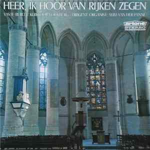 Vaste Burcht Kerkkoor Voorburg - Heer, Ik Hoor Van Rijken Zegen flac