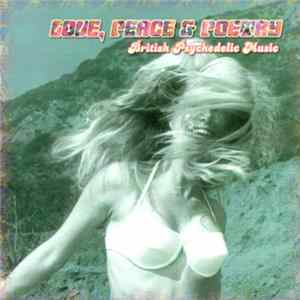 Various - Love, Peace & Poetry (British Psychedelic Music) flac