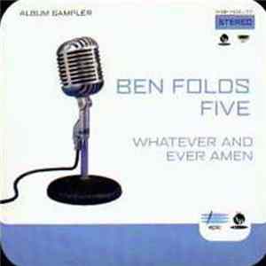 Ben Folds Five - Whatever And Ever Amen flac