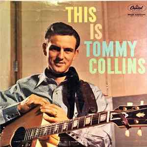 Tommy Collins - This Is Tommy Collins flac