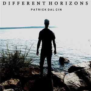 Patrick Dal Cin - Different Horizons flac