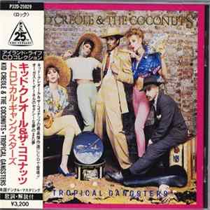 Kid Creole And The Coconuts - Tropical Gangsters flac