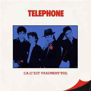 Téléphone - Ça (C'Est Vraiment Toi) flac