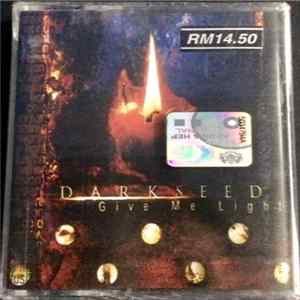 Darkseed - Give Me Light flac