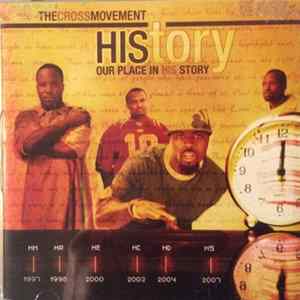 The Cross Movement - History: Our Place In His Story flac