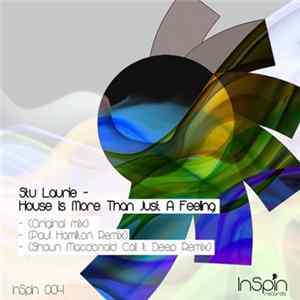 Stu Laurie - House Is More Than Just A Feeling flac