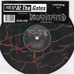 At The Gates / Decapitated - Captor Of Sin / Mandatory Suicide flac