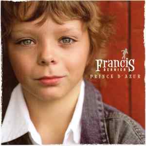 Francis Bernier - Prince D'Azur flac