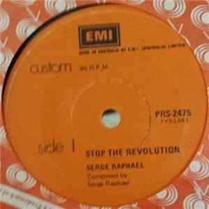 Serge Raphael - Stop The Revolution flac