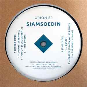 Sjamsoedin - Orion EP flac