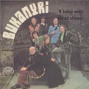 Bukanýři - V Kolaji Voda / Idú Už Chlapci flac